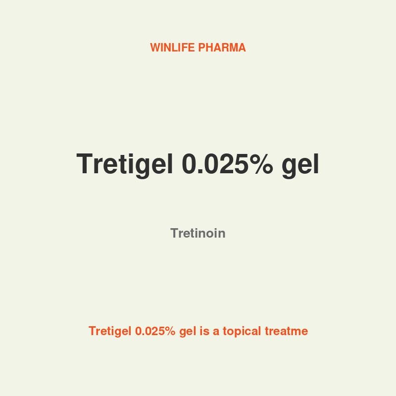 Tretigel 0.025% gel